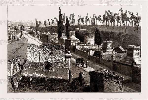 RECENT EXCAVATIONS AT POMPEII, ITALY, 1886: THE STREET OF TOMBS