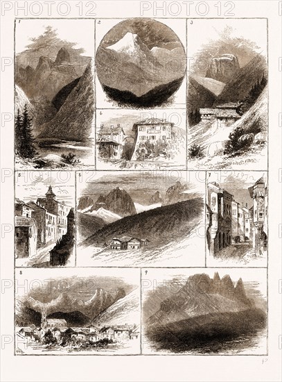 AUSTRIA, TYROL, 1873, I. CIMON DELLA PALA, ROAD THROUGH VALLEY LEADING TO PRIMIERO 2. VIEW NEAR PREDAZZO 3. SELLA SPITZ, FASSA VALLEY 4. SKETCH IN CAVALESE 5. TESERO 6. DOLOMITES NEAR VIGO, FASSA VALLEY, ROTH WANEL 7. N EUMARKT, VALLEY OF ADIGE 8. PREDAZZO-9. NEAR MOENA, FASSA VALLEY