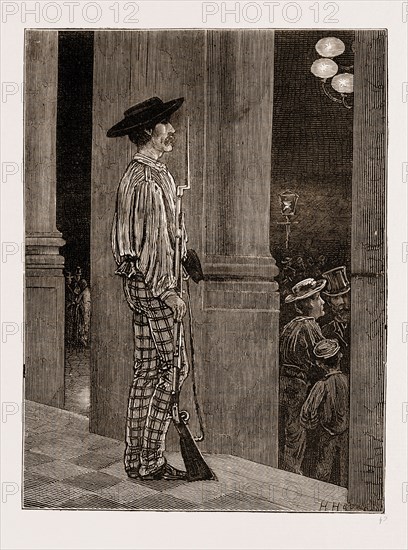 A NATIONAL GUARD SENTRY BEFORE THE HOTEL DE VILLE, SEVILLE, SPAIN 1873