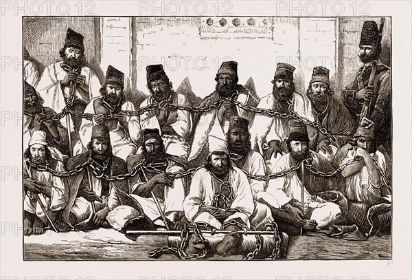 PERSIA DURING THE SHAH'S ABSENCE-HIGHWAY ROBBERS AND MURDERERS AT SHIRAZ 1873