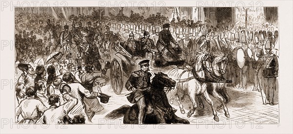 OPENING OF THE RUSSO-TURKISH WAR: RETURN OF THE CZAR TO ST. PETERSBURG FROM KISCHINEFF, 1877