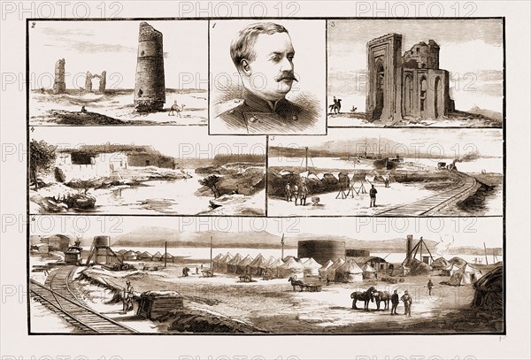 THE RUSSIANS IN CENTRAL ASIA, VIEWS ON THE ROUTE OF THE TRANSCASPIAN RAILWAY, 1881: 1. Lieut.-General Annenkoff, under whose Supervision the Railway was Constructed. 2. Ruined Minarets in Khany Urgenzy. 3. Palace of the Khan of Khany Urgenzy. 4. Turcoman Fortifications. 5. The Starting Point of the Russian Railway. 6. Michaeloff Bay.