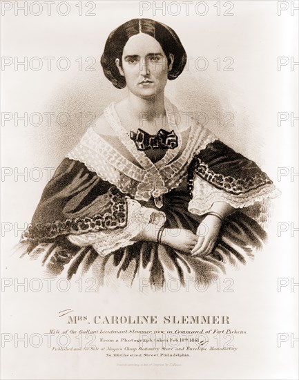 Mrs. Caroline Slemmer wife of the gallant Lieutenant Slemmer, now in command of Fort Pickens. From a photograph taken Feb. 18th 1861; Magee, John L., lithographer; Philadelphia : Published and for sale at Magee's Cheap Stationery Store and Envelope Manufactory, no. 316 Chestnut Street, [1861?]; 1 print : lithograph.; Print shows three-quarter length portrait of Caroline Slemmer.