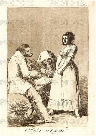 Francisco de Goya (Spanish, 1746-1828). Mejor es holgar. (It is better to be lazy.), 1796-1797. From Los Caprichos, no. 73. Etching, burnished aquatint, and burin on cream laid paper. Plate: 215 mm x 150 mm (8.46 in. x 5.91 in.).