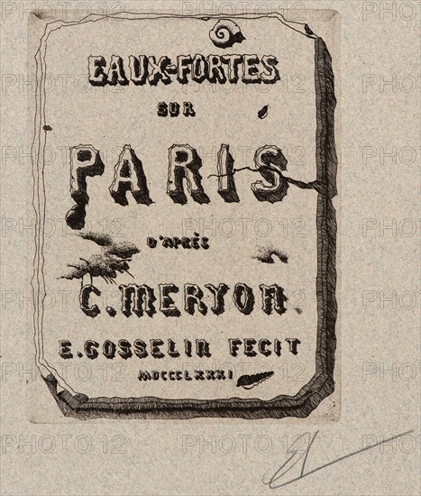 Edmond Gosselin (French, 19th century) after Charles Meryon (French, 1821 - 1868). Title Page, Eaux-Fortes sur Paris, 1881. From Eaux-Fortes sur Paris d'aprÃ¨s C. Meryon. Etching.