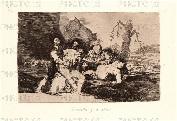 Francisco de Goya (Spanish, 1746-1828). Get Them Well, and On to the Next (Curarlos, y Ã¡ Otra), 1810-1815, printed 1863. From The Disasters of War (Los Desastres de la Guerra). Etching and aquatint.