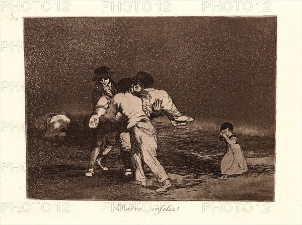 Francisco de Goya (Spanish, 1746-1828). Unhappy Mother! (Madre Infeliz!), 1810-1815, printed 1863. From The Disasters of War (Los Desastres de la Guerra). Etching and aquatint.