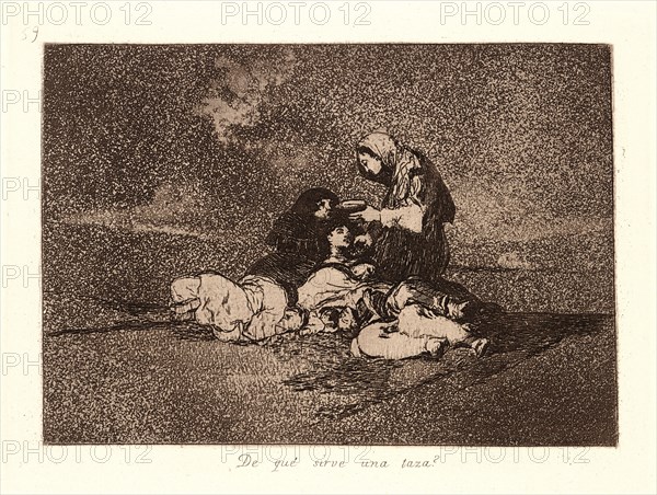 Francisco de Goya (Spanish, 1746-1828). What Is the Use of a Cup? (De Qué Sirve una Taza?), 1810-1815, printed 1863. From The Disasters of War (Los Desastres de la Guerra). Etching and aquatint.