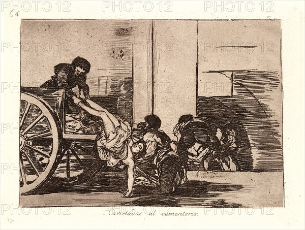 Francisco de Goya (Spanish, 1746-1828). Cartloads to the Cemetery (Carretadas al Cemeterio), 1810-1815, printed 1863. From The Disasters of War (Los Desastres de la Guerra). Etching and aquatint.