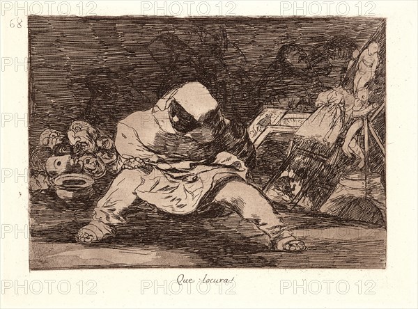 Francisco de Goya (Spanish, 1746-1828). What Madness! (Que Locura!), 1810- 1815 (printed 1863). From The Disasters of War (Los Desastres de la Guerra). Etching and aquatint.