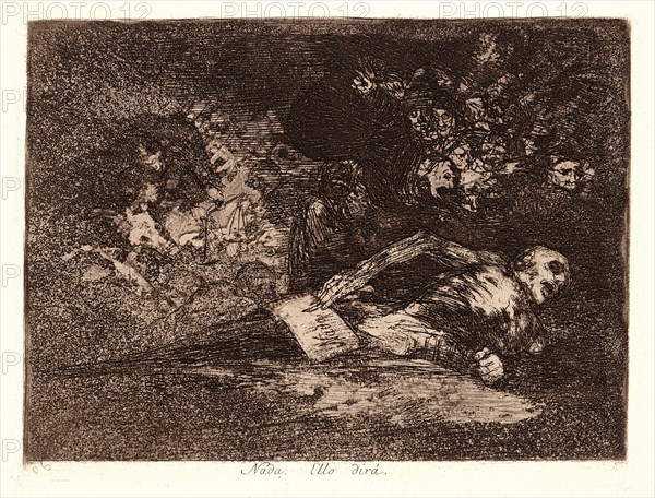 Francisco de Goya (Spanish, 1746-1828). Nothing. The Event Will Tell (Nada. [Ello DirÃ¡]), 1810-1815, printed 1863. From The Disasters of War (Los Desastres de la Guerra). Etching and aquatint.