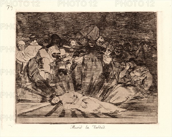 Francisco de Goya (Spanish, 1746-1828). Truth Has Died (MuriÃ³ la Verdad), 1810-1815, printed 1863. From The Disasters of War (Los Desastres de la Guerra). Etching and aquatint.