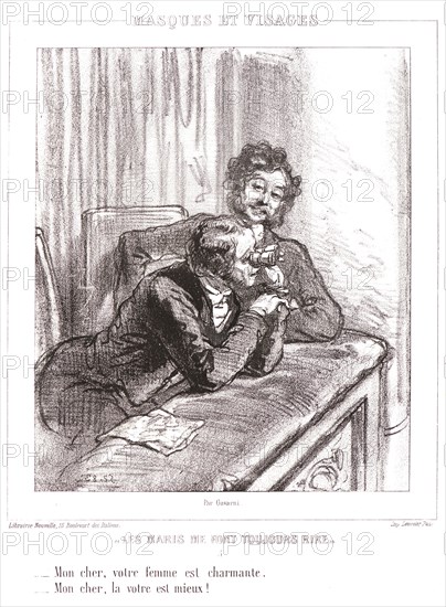 Paul Gavarni (aka Hippolyte-Guillaume-Sulpice Chevalier, French, 1804 - 1866). My friend, your wife is charming. My friend, yours is even more so, 1853. From Les Maris Me Font Toujours Rire, album 1; Masques et Visages. Lithograph.