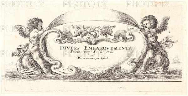 Stefano Della Bella (Italian, 1610 - 1664). Frontispiece for Divers Embarquements, 1644. From Divers Embarquements. Etching on laid paper. Only state.