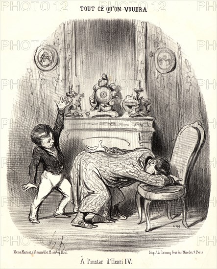 Honoré Daumier (French, 1808 - 1879). A` l'instar d'Henri IV, 1852. From Tout Ce Qu'on Voudra. Lithograph on white wove paper. Image: 250 mm x 217 mm (9.84 in. x 8.54 in.). Second state.