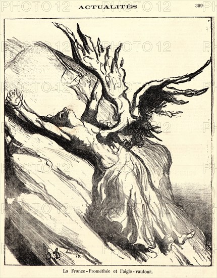 Honoré Daumier (French, 1808 - 1879). La Franceâ€îProméthée et l'aigle- vautour, 1871. From Actualités. Lithograph on newsprint paper. Image: 227 mm x 189 mm (8.94 in. x 7.44 in.). Second of two states.