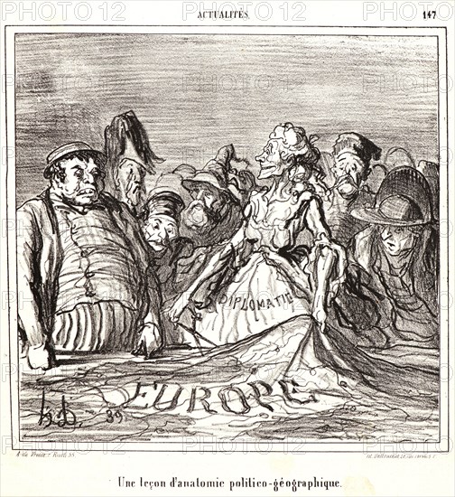 Honoré Daumier (French, 1808 - 1879). Une leÃ§on d'anatomie politico- géographique, 1866. From Actualités. Lithograph on newsprint paper. Image: 213 mm x 221 mm (8.39 in. x 8.7 in.). Third of three states.