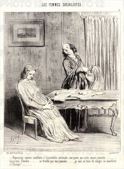 Honoré Daumier (French, 1808 - 1879). Repoussée comme candidate Ã  l'assemblée nationale..., 1849. From Les Femmes Socialistes. Lithograph on wove newsprint paper. Image: 258 mm x 208 mm (10.16 in. x 8.19 in.). Second of two states.