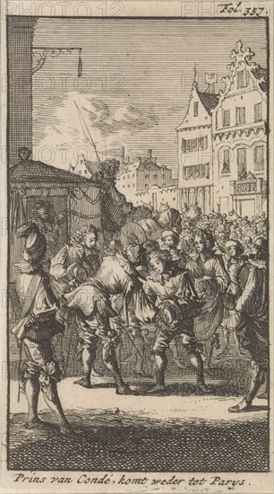 Louis II de Bourbon, Prince of Conde, is welcomed after his release by the Parisians, 1651, France, Caspar Luyken, Boudewijn van der Aa, 1699