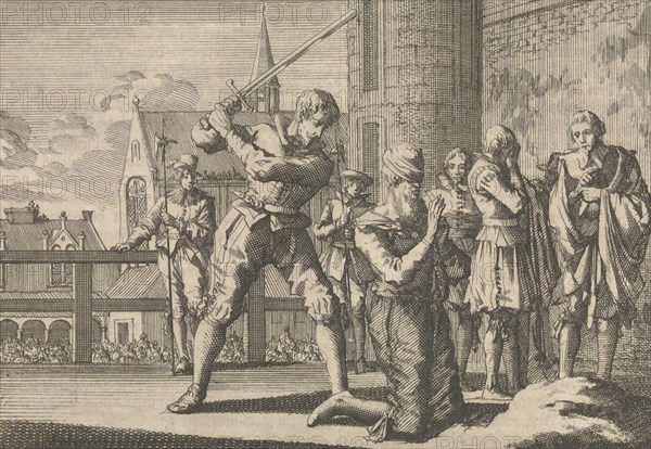 Johan van Barneveld decapitated, 1619, Jan Luyken, Pieter van der Aa (I), 1698