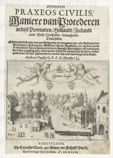 Title page of 'Maniere of Litigation' with a view on the Vijverberg and Binnenhof in The Hague, The Netherlands, print maker: Jacob Savery I, Paulus Merula, Cornelis Claesz, 1592