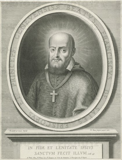 Portrait of St. Francis de Sales, a halo behind his head, he was bishop of Geneva and Annecy, on the pedestal a Bible quote, print maker: Nicolas Pitau (I) (mentioned on object), Dating 1662