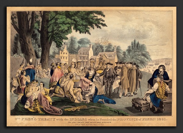 Currier and Ives (publishers), William Penn's Treaty with the Indians, 1857 - 1907, hand-colored lithograph