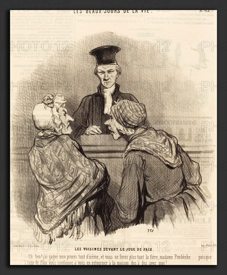 Honoré Daumier (French, 1808 - 1879), Les Voisines devant le Juge de paix, 1845, lithograph on newsprint