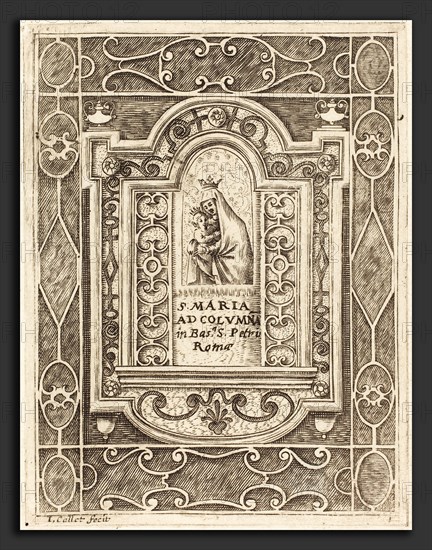 Jacques Callot (French, 1592 - 1635), The Virgin at the Column (La Vierge à la colonne), 1608-1611, engraving
