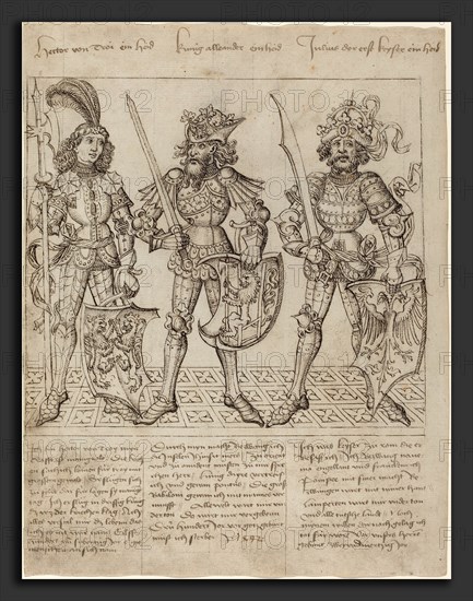 Primary Master of the Strassburg Chronicle (German, active 1480s and 1490s), Hector of Troy, Alexander the Great and Julius Caesar, 1492, pen and black ink over traces of black chalk