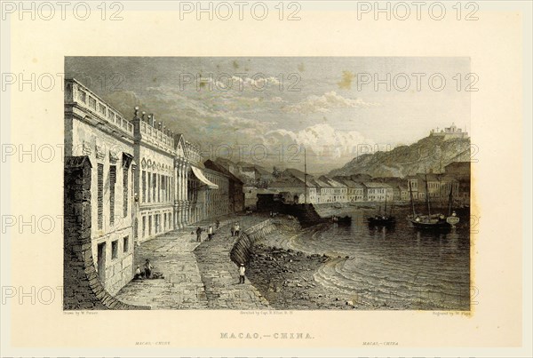 Macao China, Views in India, China, and on the Shores of the Red Sea, drawn by Prout, Stanfield, Cattermole, Purser, Cox, Austen, &c. from original sketches by Commander R. Elliott, 19th century engraving