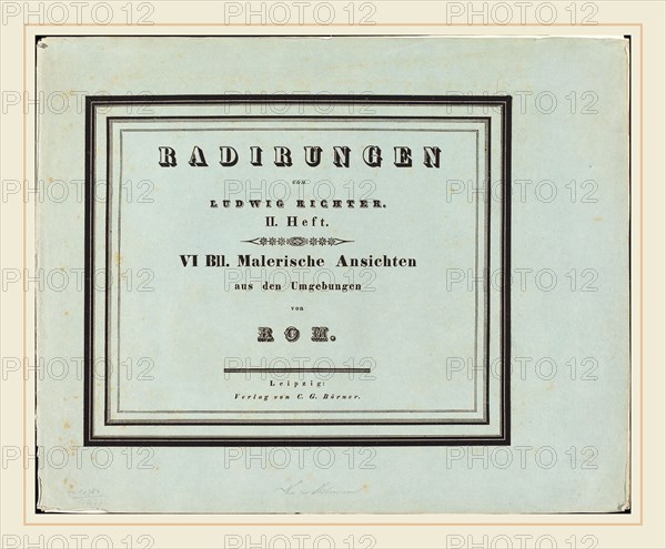 Ludwig Richter (German, 1803-1884), Malerische Ansichten aus den Umgebungen von Rom, 1831-1832, complete set of six etchings in original wrapper