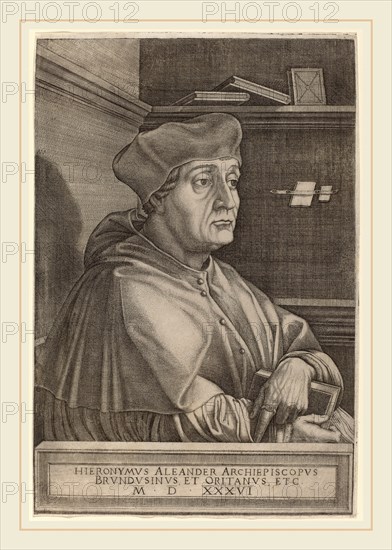 Agostino dei Musi (Italian, c. 1490-1536 or after), Hieronymus Alexander, Archbishop of Brindisi, 1536, engraving
