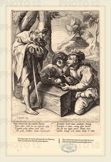 Workshop of Hendrik Goltzius after Karel van Mander I (Dutch, 17th century), Do Not Spend Your Savings Too Soon, c. 1592, engraving on laid paper