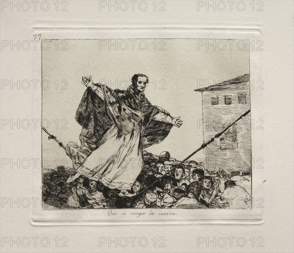The Horrors of War:  May the Cord Break. Francisco de Goya (Spanish, 1746-1828). Etching and aquatint