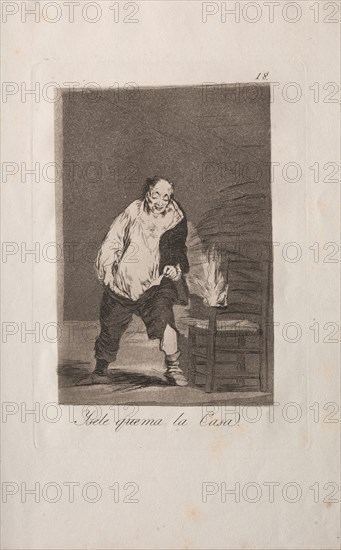 Caprichos: And His House is on Fire.. Francisco de Goya (Spanish, 1746-1828). Etching and aquatint