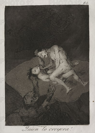 Caprices: Who Would Have Thought It!. Francisco de Goya (Spanish, 1746-1828). Etching and aquatint