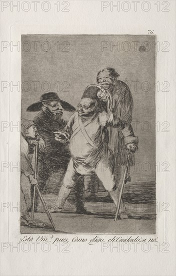 Caprichos:  You understand?...Well, as I say...eh!  Look out!  Otherwise.... Francisco de Goya (Spanish, 1746-1828). Etching and aquatint