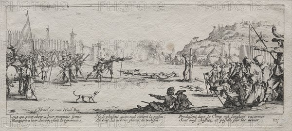 The Large Miseries of War:  The Firing Squad, 1633. Jacques Callot (French, 1592-1635). Etching