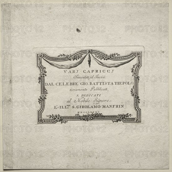Various Caprices:  Title Page, 1785. Giovanni Battista Tiepolo (Italian, 1696-1770). Etching