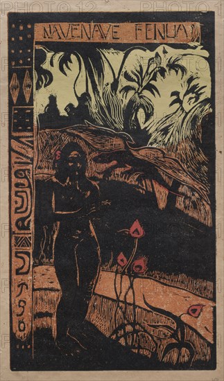 Noa Noa:  Nave Nave Fenua (Fragrant Isle), 1893-1894. For Paul Gauguin (French, 1848-1903). Color woodcut; sheet: 38.5 x 22.8 cm (15 3/16 x 9 in.); platemark: 35.7 x 20.5 cm (14 1/16 x 8 1/16 in.)