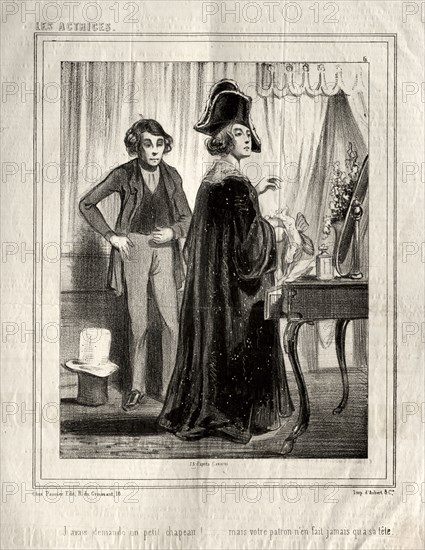 Les Actrices:  J'avais demande un petit chapeau!, 1843. Paul Gavarni (French, 1804-1866). Lithograph