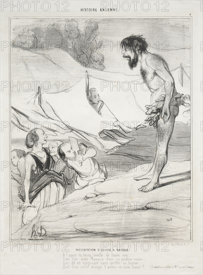 published in le Charivari (no du 30 mars 1842): Ancient History, plate 4: The Presentation of Ulysses to Nausica, 30 March 1842. Honoré Daumier (French, 1808-1879), Aubert. Lithograph; sheet: 33.6 x 25.2 cm (13 1/4 x 9 15/16 in.); image: 24.9 x 20.2 cm (9 13/16 x 7 15/16 in.).