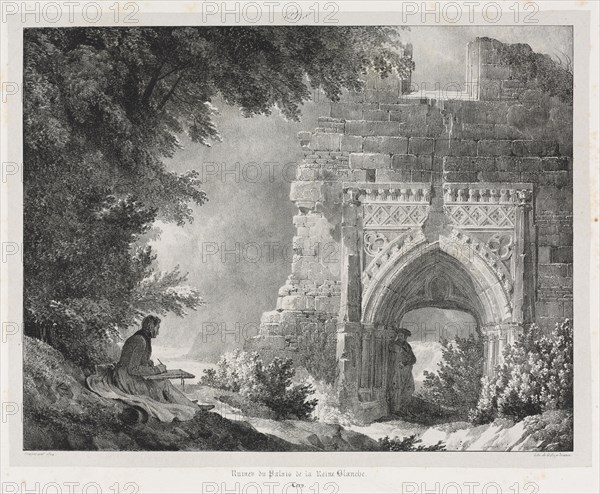 Picturesque and Romantic Journeys in Old France: Ruins of the Palace of the White Queen, 1824. Alexandre-Evariste Fragonard (French, 1781-1850). Lithograph