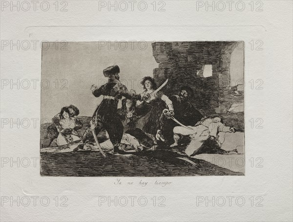 Disasters of War: There isn't Time Now, 1810-20. Francisco de Goya (Spanish, 1746-1828). Etching, drypoint, lavis, and engraving; sheet: 24.1 x 33.3 cm (9 1/2 x 13 1/8 in.); image: 13.1 x 19.9 cm (5 3/16 x 7 13/16 in.); platemark: 16.4 x 23.7 cm (6 7/16 x 9 5/16 in.)