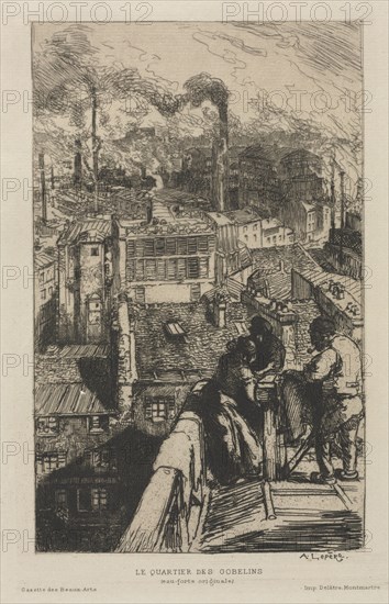 published in the Gazette des Beaux Arts, 1986, vol. XVI, p. 300: The Gobelin Quarter, 1893 . Auguste Louis Lepère (French, 1849-1918). Etching; sheet: 27.7 x 18.8 cm (10 7/8 x 7 3/8 in.); platemark: 23.1 x 15 cm (9 1/8 x 5 7/8 in.)