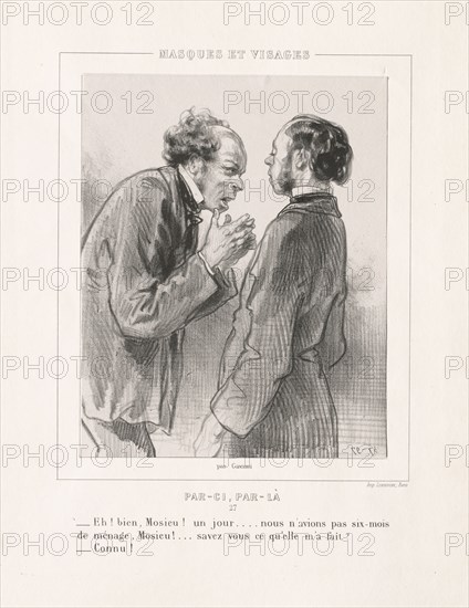 Masques et Visages: Par-ci, Par-la, 1850s. Paul Gavarni (French, 1804-1866). Lithograph on chine collé; sheet: 39.2 x 28.7 cm (15 7/16 x 11 5/16 in.); image: 19.1 x 16 cm (7 1/2 x 6 5/16 in.).