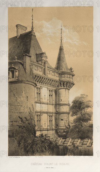 Architecture Pittoresque ou Monuments des xveme. Et xvieme. Siecles: Chateaux De France des XV et XVI Siecles: Pl. 32, Château D'Azay-Le-Rideau (Indre et Loire), 1860. Victor Petit (French, 1817-1874), Charles Boivin (publisher and editor); Lith de Godard a Paris (printer). Lithograph with tint stone, from portfolio of 100 lithographs with tint stone; sheet: 36.1 x 27.4 cm (14 3/16 x 10 13/16 in.); image: 24.5 x 14.1 cm (9 5/8 x 5 9/16 in.).