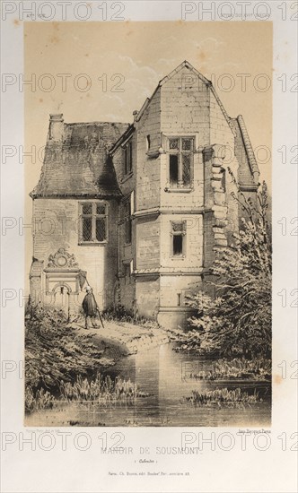 Architecture Pittoresque ou Monuments des XVeme. Et XVIeme. Siecles: Chateaux de France des XV et XVI Siecles: Pl. 47, Manoir De Sousmont (Calvados), 1860. Victor Petit (French, 1817-1874), Charles Boivin (publisher and editor); Lith de Godard a Paris (printer). Lithograph with tint stone, from portfolio of 100 lithographs with tint stone; sheet: 35.7 x 27.4 cm (14 1/16 x 10 13/16 in.); image: 22.8 x 24 cm (9 x 9 7/16 in.).