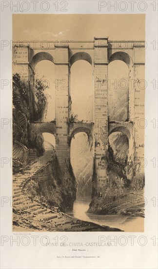 Architecture Pittoresque ou Monuments des XVeme. Et XVIeme. Siecles: Chateaux de France des XV et XVI Siecles: Pl. 50, Pont De Civita-Castellana (Etats Romains), 1860. Victor Petit (French, 1817-1874), Charles Boivin (publisher and editor); Lith de Godard a Paris (printer). Lithograph with tint stone, from portfolio of 100 lithographs with tint stone; sheet: 35.8 x 27.4 cm (14 1/8 x 10 13/16 in.); image: 22.9 x 14 cm (9 x 5 1/2 in.)